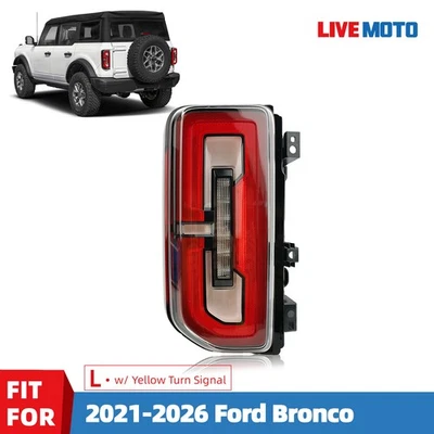 Left Side Tail Light For 2021-2026 Ford Bronco LED  Yellow Turn Signal Light Foto 1 de 4
