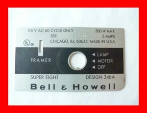 BELL & HOWELL 346A METAL PLAQUE PLATE COVER FOR SUPER 8 MOVIE FILM PROJECTOR - Picture 1 of 1