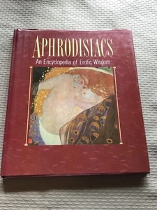 Aphrodisiacs. An Encyclopedia of Erotic Wisdom - Picture 1 of 4