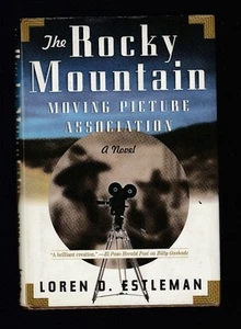 The Rocky Mountain Moving Picture Association by Loren D. Estleman, Signed 1st - Bild 1 von 3