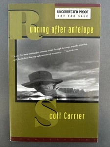 *RARE UNCORRECTED PROOF* Running After Antelope - by Scott Carrier - Picture 1 of 6