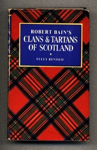 The Clans and Tartans of Scotland - Robert Bain - Collins Hardcover, Dust Jacket - Picture 1 of 4
