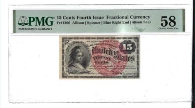 1869 15 Cents Fourth Issue Fractional Currency Fr#1269 PMG AU 58 - Image 1 of 2