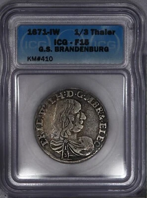 1671-IW 1/3 Thaler G.S. Brandenburg KM# 410 ICG F15 LB - Image 1 of 2
