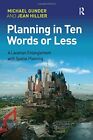 Planning in Ten Words or Less: A Lacanian Entan, Gunder, Hillier..