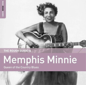 Memphis Minnie The Rough Guide to Memphis Minnie: Queen of the Country b (Vinyle)