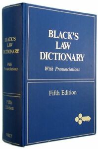 Blacks Law Dictionary: Definitions of the Terms and Phrases of American and E...