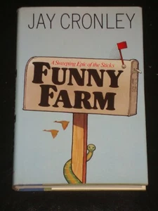 FUNNY FARM by Jay Cronley (Hardcover, 1985) FIRST EDITION NOVEL MADE INTO MOVIE - Picture 1 of 2