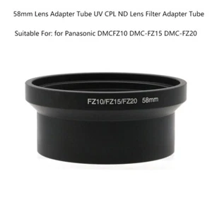 58mm Objektivadapter Tube Lens Filter Tube für Panasonic DMCFZ10 DMC-FZ15 DMC-FZ20 - Bild 1 von 7