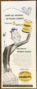 1952 Pennzoil Motor Oil PRINT AD Don't Get Hooked By Added Quarts - Bild 1 von 1