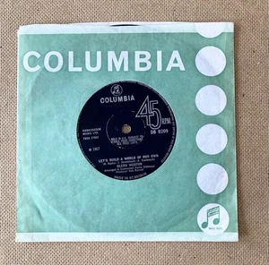 Glenn Weston 7" Record – Let's Build A World Of Our Own -Columbia DB 8209 (1967) - Picture 1 of 5