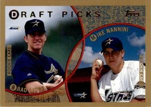 1999 Topps MVP Promotion Draft Picks Brad Lidge/Mike Nannini Houston Astros #NNO