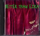 Better Than Ezra Deluxe 1995 CD Album Classic Alternative 90s 80s Rock 1st Press