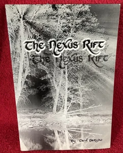 The Nexus Rift Dave Barlow Signed trade paperback Fantasy St Louis Mo author - Picture 1 of 5