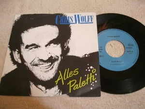 7" Single Chris Wolff Alles Paletti Vinyl S 190 - Bild 1 von 2