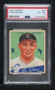 1934 Goudey Big League Chewing Gum R320 Lynn Nelson #60 PSA 6
