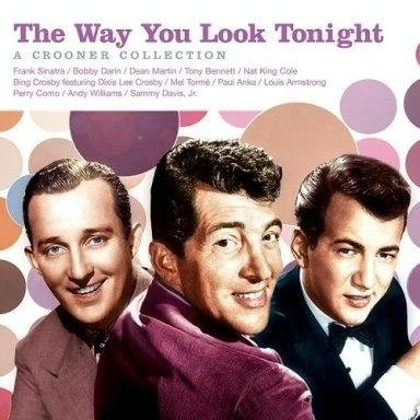 The Way You Look Tonight: A Crooner Collection - Various Artists Foto 1 de 2
