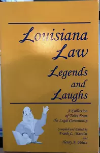 Louisiana Law - -Legends and Laughs: A collection of tales from the legal... - Picture 1 of 1
