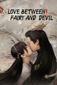 Love Between Fairy and Devil    NEW  Chinese Drama - GOOD ENG SUBS