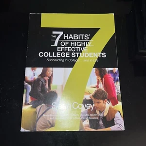 7 Habits of Highly Effective College Students Paperback ISBN: 9781936111619 - Picture 1 of 10