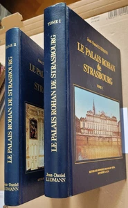 Le Palais Rohan de Strasbourg T 1 & T 2 J D LUDMANN éd DNA ISTRA 1980 Dédicacé - Picture 1 of 11