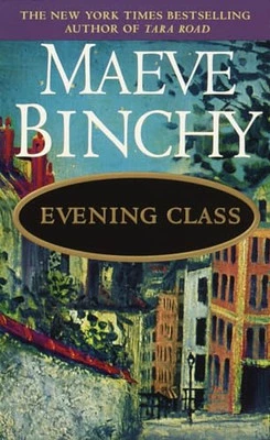 Evening Class: A Novel, Binchy, Maeve - Image 1 of 2