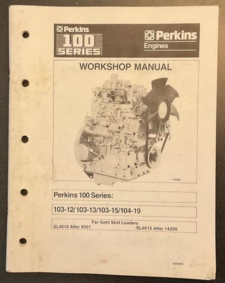 PERKINS 100 Series Workshop manual 103-12, 103-13, 103-15, 104-19.  ORIGINAL - Image 1 of 4