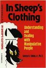 In Sheeps Clothing Understanding And Deali By Simon George K Jr 096516960X