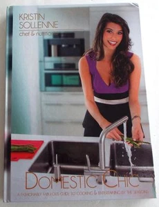 NEW SIGNED  KRISTIN SOLLENNE  Domestic Chic  FIRST EDITION Hardcover - Picture 1 of 1