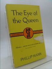 The Eye of the Queen (Gollancz SF S.)  (1st THUS) by Mann, Phillip