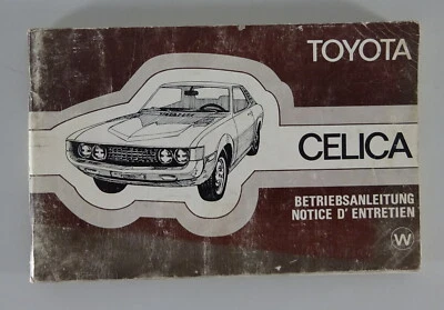 Betriebsanleitung / Handbuch / Mode d'emploi Toyota Celica Typ TA23 von 1976 Foto 1 de 2