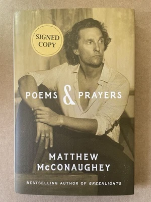Poems And & Prayers by Matthew McConaughey Autograph Book Signed Autographed - Image 1 of 3