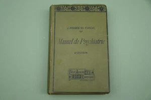 Psychiatrie Rogues de Fursac (J.) Manuel de psychiatrie 1911 - Picture 1 of 5