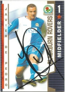 JAVIER DE PEDRO SIGNED BLACKBURN 2004/2005 SHOOT OUT TRADING CARD+COA - Picture 1 of 1