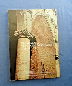 architettura – restauro – promemoria per alcuni monumenti del friuli – 1981 - Picture 1 of 3