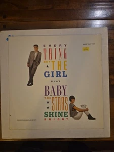 EVERYTHING BUT THE GIRL - BABY, THE STARS SHINE BRIGHT ... VINYL LP - Picture 1 of 6