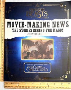 200171 FANTASTIC BEASTS MOVIE-MAKING NEW The Stories Behind the Magic Jody Reven - Imagen 1 de 6