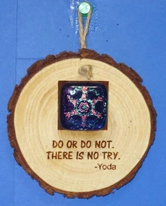 Hacer o no hacer. No hay intento. Rebanada de madera grabada Yoda lámina arte gema - Imagen 1 de 3