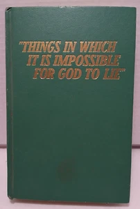 Things in Which It Is Impossible For God To Lie 1965 1st Edition HC Watchtower - Picture 1 of 8