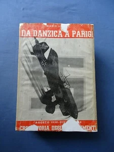GUERRA-LEPORE-DA DANZICA A PARIGI-CRONISTORIA DEGLI AVVENIMENTI 1939/1940 - Picture 1 of 3