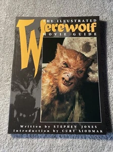 The Illustrated WEREWOLF Movie Guide Stephen Jones 1996 Titan Books - Picture 1 of 11