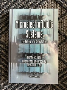 Microelectrofluidic Systems : Modeling and Simulation, Hardcover by Zhang, Ti... - Picture 1 of 5