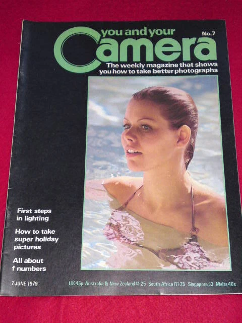 YOU AND YOUR CAMERA # 7 - SUPER HOLIDAY PICTURES - June 7 1979 - Image 1 of 1