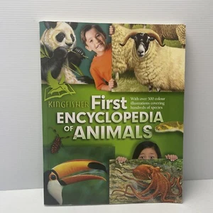 Kingfisher First Encyclopedia of Animals By Kingfisher Educational Book - Picture 1 of 6