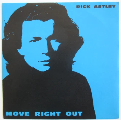 RICK ASTLEY - SP (7") "MOVE RIGHT OUT" - Photo 1/2