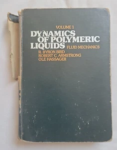 Dynamics of Polymeric Liquids, Volume 1: Fluid Mechanics by R Byron Bird: - Imagen 1 de 9