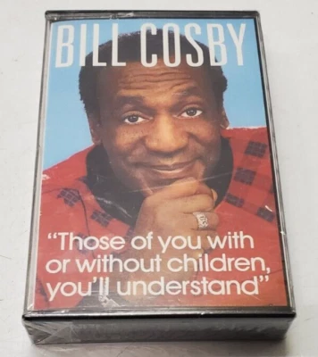 Bill Cosby NEW Cassette Those of You With or Without Children You'll Understand - Image 1 of 4