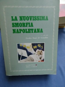 CABALA-LA NUOVISSIMA SMORFIA NAPOLETANA A CURA DEL CAV. BIAGIO DE'CRISTALLINI - Bild 1 von 1