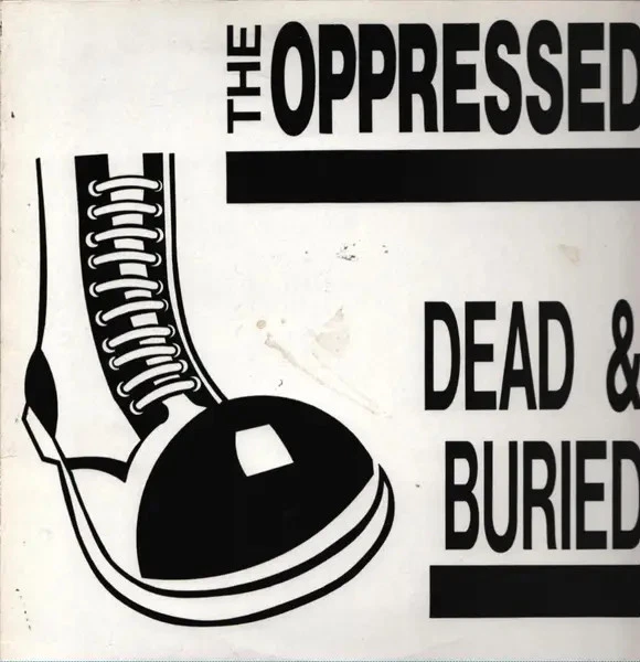 The Oppressed Dead & Buried NEAR MINT Radiation Reissues Vinyl LP - Bild 1 von 1