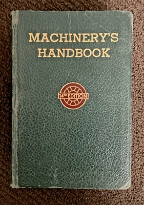 Machinery's Handbook 14th Edition Industrial Press 1953 Machine Shop / Drafting - Image 1 of 4